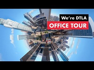 DTLA Virtual: Office Tour