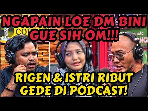 GUE DM ISTRI RIGEN, LALU INI YG TERJADI‼️PERANG DUNIA😂 - Deddy Corbuzier Podcast