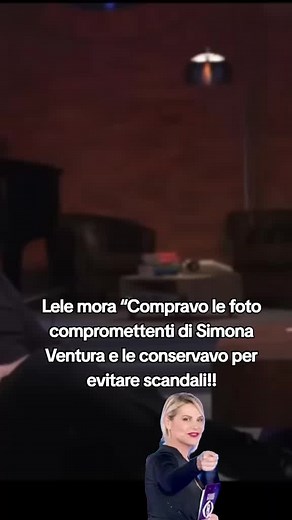 Lele Mora e gli Scandali di Simona Ventura
