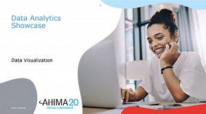 AHIMA20: Data Analytics Showcase - Data Visualization