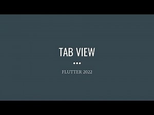 Flutter - TabView [2022]