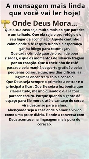 ONDE DEUs MORA MENSAGEM MAIS LINDA DE FÉ PARA HOJE #mensagem #reflexão #fé
