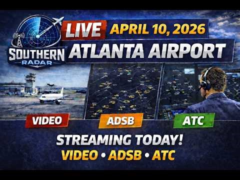 Atlanta Airport (KATL) Air Traffic | Real-Time Video, Flight Tracking, & ATC | Southern Radar