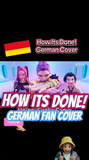 How Its Done! German Fan Cover #fypシ #vtuber #kpopdemonhunters #kpopdemonhunter #kpop #kpopedit
