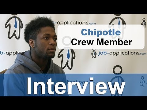 Chipotle Interview - Crew Member