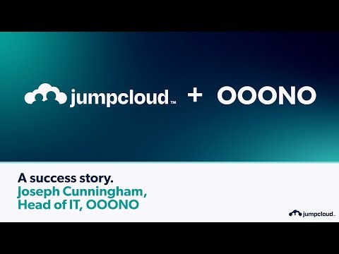 OOONO Chooses JumpCloud as their "Swiss Army knife" for IT | Customer Success Story