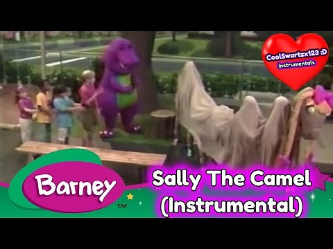Barney: Sally The Camel (Remastered Instrumental)