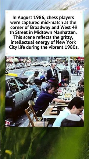 Chess on Broadway: Midtown NYC 1986 ♟️