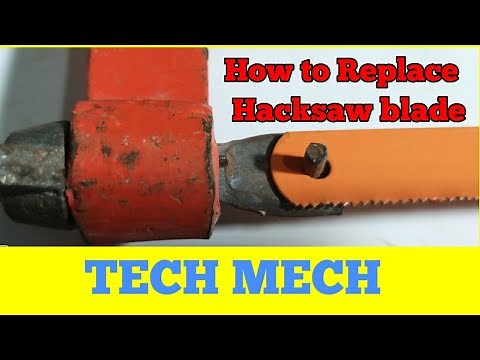 How to Replace Hacksaw blade