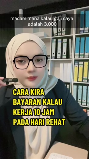 Jelas tak korang cara bayaran kalau kerja 10 jam pada hari rehat? Jom komen ramai2. #hakpekerja #pekerja #hakpekerjamalaysia #majikan #storypekerja #aktakerja1955 #hr #harirehat #overtime #ot#CapCut