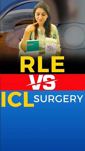 RLE V/S ICL Surgery