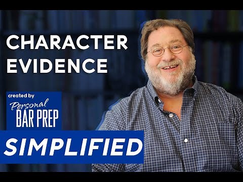 SIMPLIFIED – Character Evidence