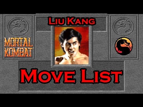 Mortal Kombat 1 (1992) - Liu Kang Move List