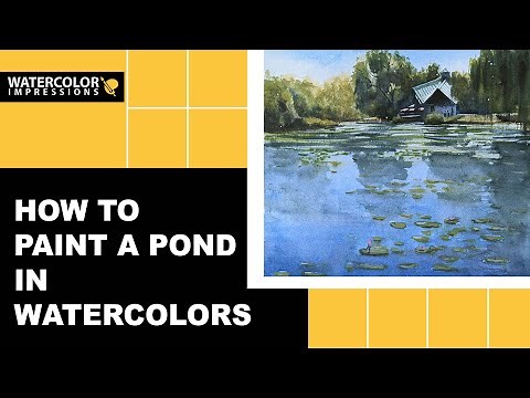 How paint a pond in Watercolors