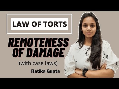 Remoteness of Damage (Law of Torts)