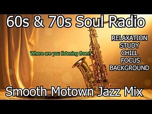 Smooth Jazz Radio 🔴 Non-Stop Smooth Jazz compilation 4hrs Motown Instrumentals
