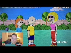 Karen Beats Up Caillou And Rosie At The Park Arrested Reaction