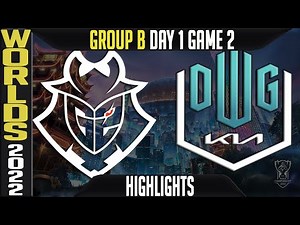 G2 vs DK Highlights | WORLDS 2022 Day 1 Group B Game 2 | G2 Esports vs Damwon KIA