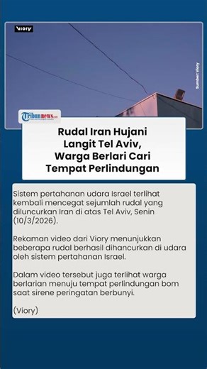 Rudal Iran Hujani Langit Tel Aviv, Warga Berlari Cari Tempat Perlindungan