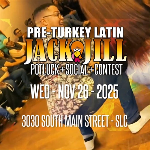 🦃 TURKEY LATIN JACK N JILL 🦃 POTLUCK SOCIAL CONTEST ................................................................ 🎶 SALSA 🎶 BACHATA 🎶 CUMBIA ................................................................ YOU CAN NOT MISS OUR ANNUAL "PRE-TURKEY LATIN JACK-N-JILL" POTLUCK CONTEST SOCIAL ................................................................ 📅 Date : WED - NOV 26 🦃 9PM = Potluck 👫 10PM = Class (CUMBIA) 💃 1030PM = Social Dancing ⭐️ 1130PM = Contest JACK & JILL 🙋‍♂️ Ages: 15 