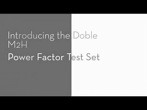 TDS Presents the Doble M2H Power Factor Test Set