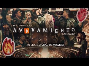 AVIVAMIENTO DESDE CIUDAD DE MEXICO - MIEL SAN MARCOS & MONTESANTO
