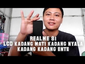 Realme 8i lcd kadang nyala kadang mati