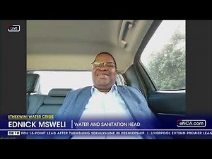 eThekwini Water Crisis | Metro's water and sanitation turnaround strategy