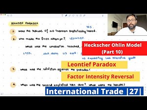 [International Trade] H-O Theorem (Part 10) | Leontief Paradox | Factor Intensity Reversal | 27 |