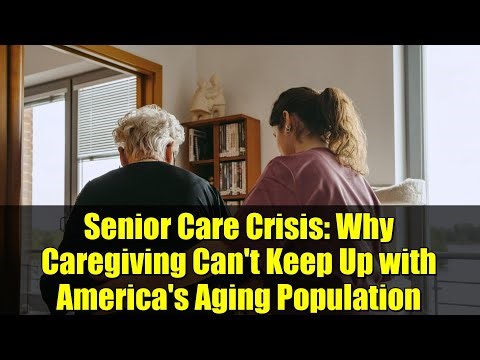 Senior Care Crisis: Why Caregiving Can't Keep Up with America's Aging Population