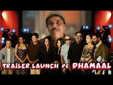 "TRAILER LAUNCH PE DHAMAAL & MASTI" Akshay Kumar | Paresh Rawal | Rajpal Yadav | Bhooth Bangla