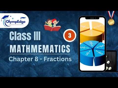 Olympiad Class 3 Mathematics – Chapter 8 | Easy Explanation | Olympedge