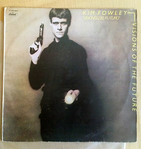 Kim Fowley - Visions Of The Future = Visiones Del Futuro