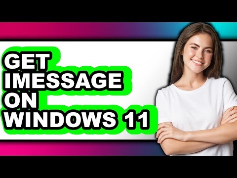 How to Get Imessage on Windows 11 (easy Method)