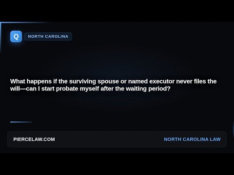 If the executor won’t file the will, can I start probate? | NC
