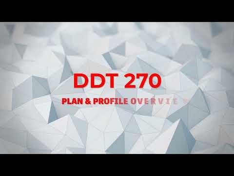 DDT 270 - PLAN AND PROFILE OVERVIEW [AUTOCAD CIVIL 3D 2022]