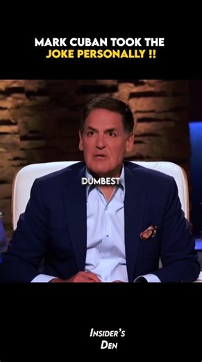 This Insult Made Mark Cuban SNAP #sharktank #jokes