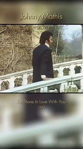 Johnny Mathis - I'm Stone In Love With You 🎶𝐄𝐧𝐣𝐨𝐲 𝐒𝐨𝐧𝐠 https://20th.song70s.com/johnny-mathis-im-stone-in-love-with-you | 20th Century & Beautiful Songs