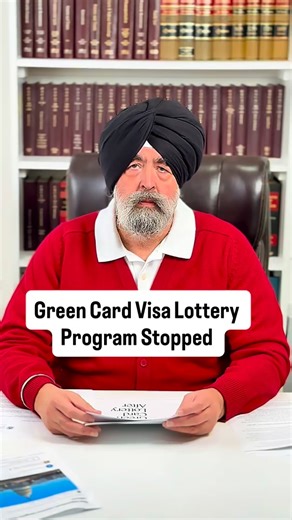 Jaspreet Singh on Instagram: "Green Card Visa Lottery Program Stopped #jaspreetsinghattorney"