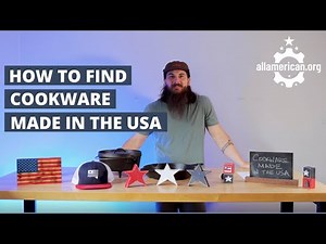 How to Find Cookware Made in the USA (+ Great American Made Cookware!)
