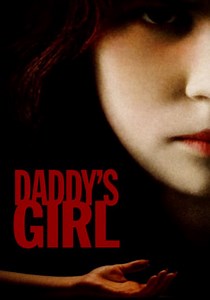 Daddy's Girl streaming: where to watch movie online?