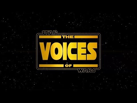 The Voices Of Star Wars The Clone Wars Featurette
