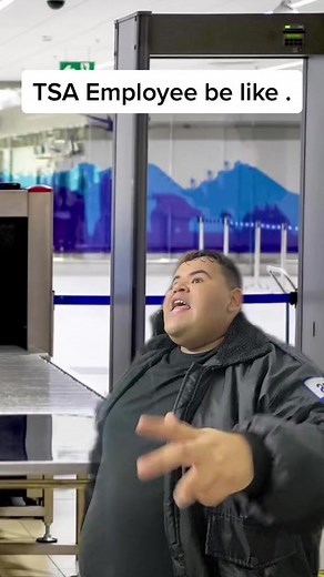 TSA Employees Be Like!! Y’all Who Else Fears TSA ? 😂😂 #airport #TSA . | Jesus_nalgas