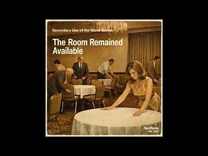 Secondary Use of the World Sextet — The Room Remained Available - Red Note Jazz