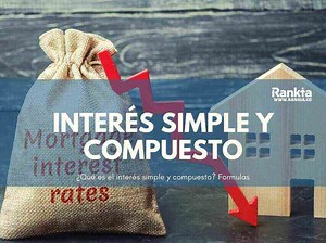 ¿Qué es el interés simple y compuesto? Fórmulas