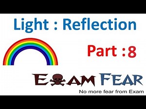 Spherical Mirror Application - Light Reflection and Refraction, CBSE Class 10 Physics Video Lecture