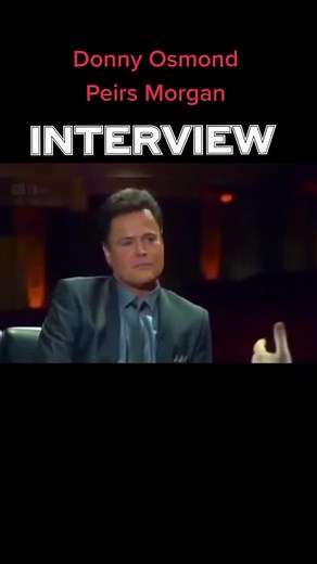 Donny Osmond Piers Morgan Interview Insights