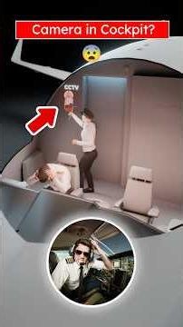 Why No CCTV in Cockpits? (3D) by Professor Of How
