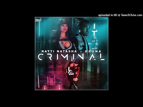 Natti Natasha Ft. Ozuna - Criminal