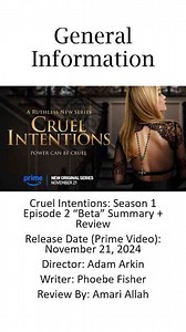 Cruel Intentions: Season 1 Episode 2 “Beta” - Recap and Review